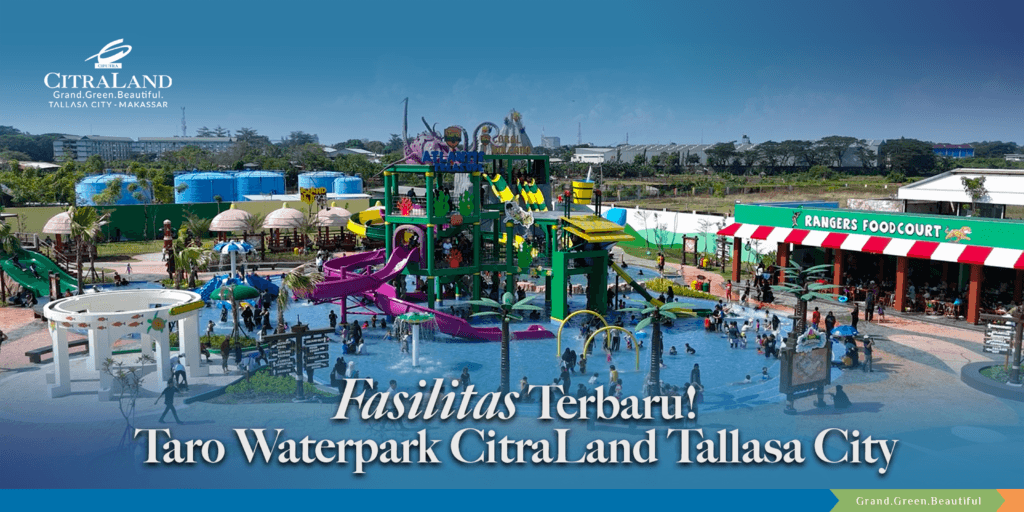 Taro Waterpark CitraLand Tallasa City Makassar
